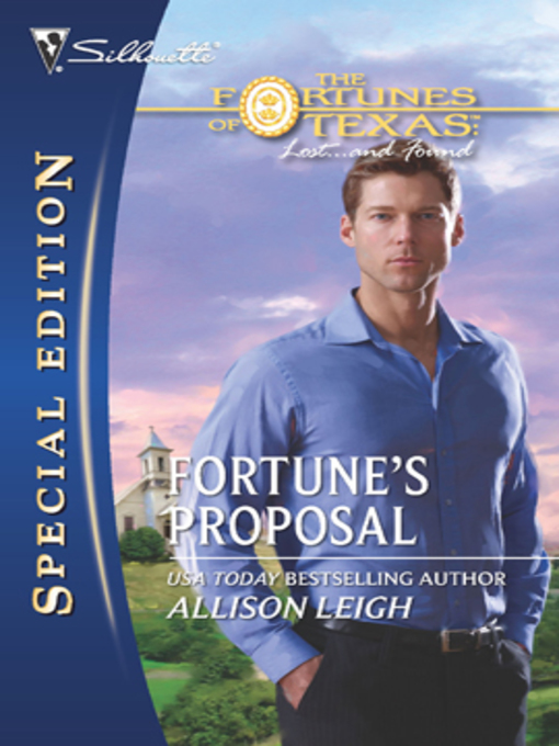 Title details for Fortune's Proposal by Allison Leigh - Available